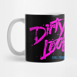 Dirty Looks Cool From The Wire Mug